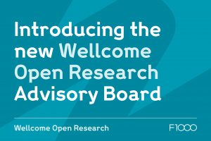Introducing the new Wellcome Open Research Advisory Board